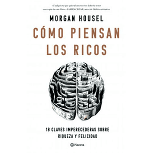 Como Piensan Los Ricos