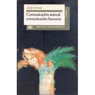 Comunicacion Animal Comunicacion Humana