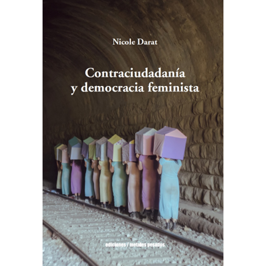 Contraciudadania Y Democracia Feminista 1