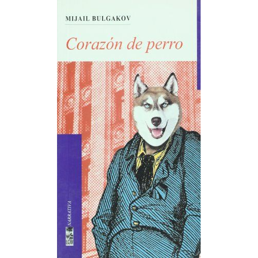 Corazon De Perro (Lom) 1