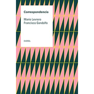 Correspondencia Mario Levrero Francisco Gandolfo