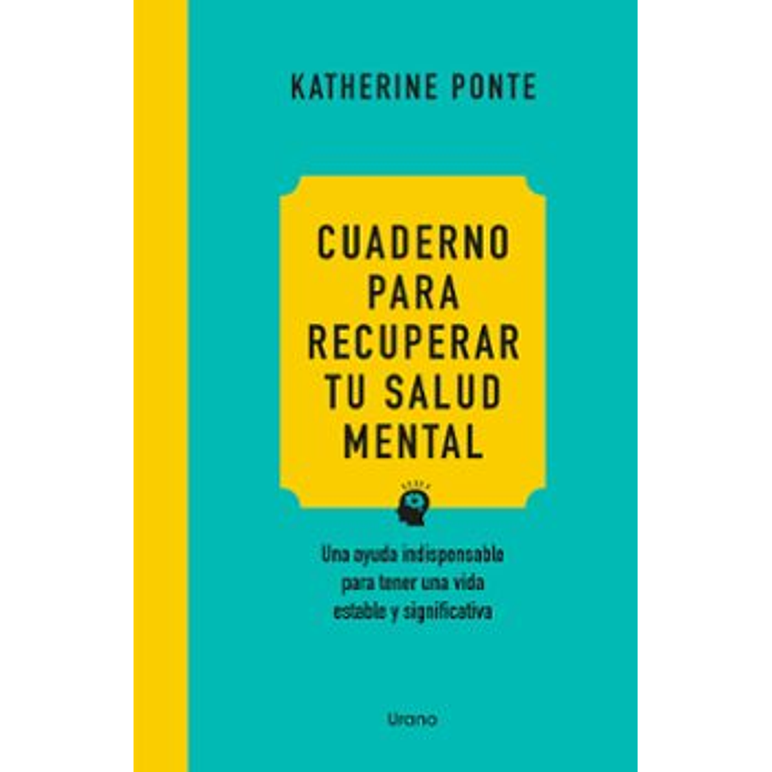 Cuaderno Para Recuperar Tu Salud Mental 1