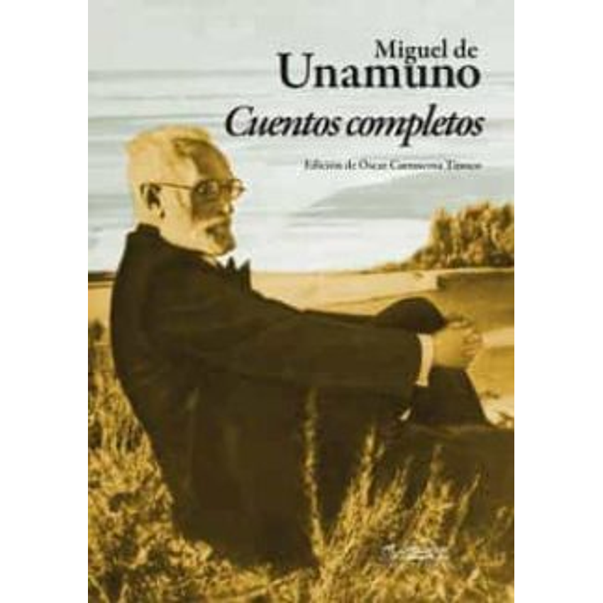 Cuentos Completos Miguel De Unamuno 1