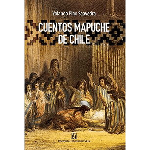 Cuentos Mapuche De Chile