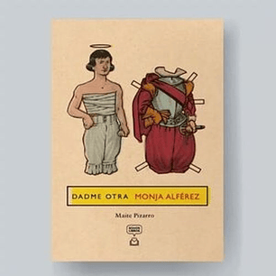 Dadme Otra Monja Alferez - La Misma Historia