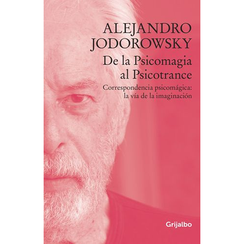 De La Psicomagia Al Psicotrance 1