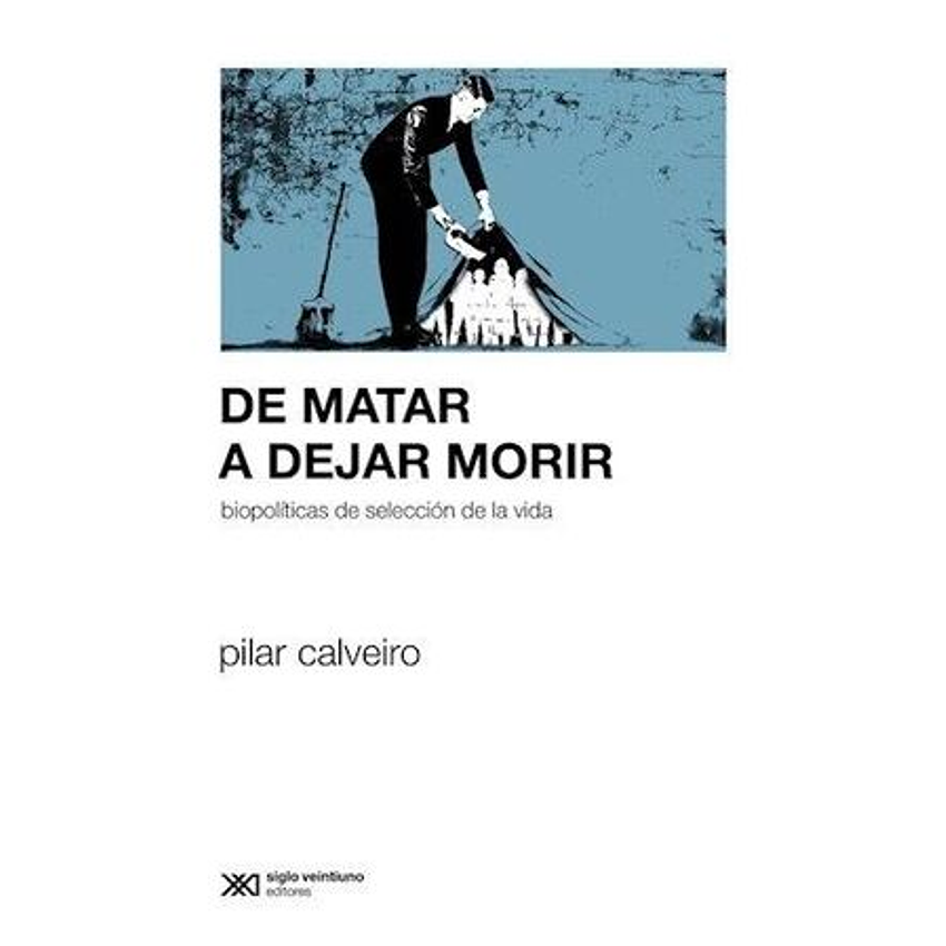 De Matar A Dejar Morir 1