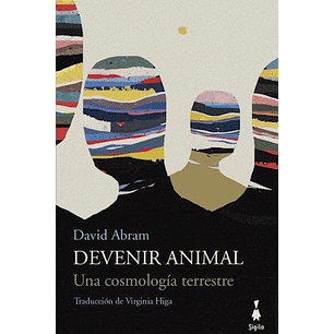 Devenir Animal Una Cosmologia Terrestre