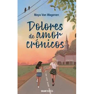 Dolores De Amor Cronicos