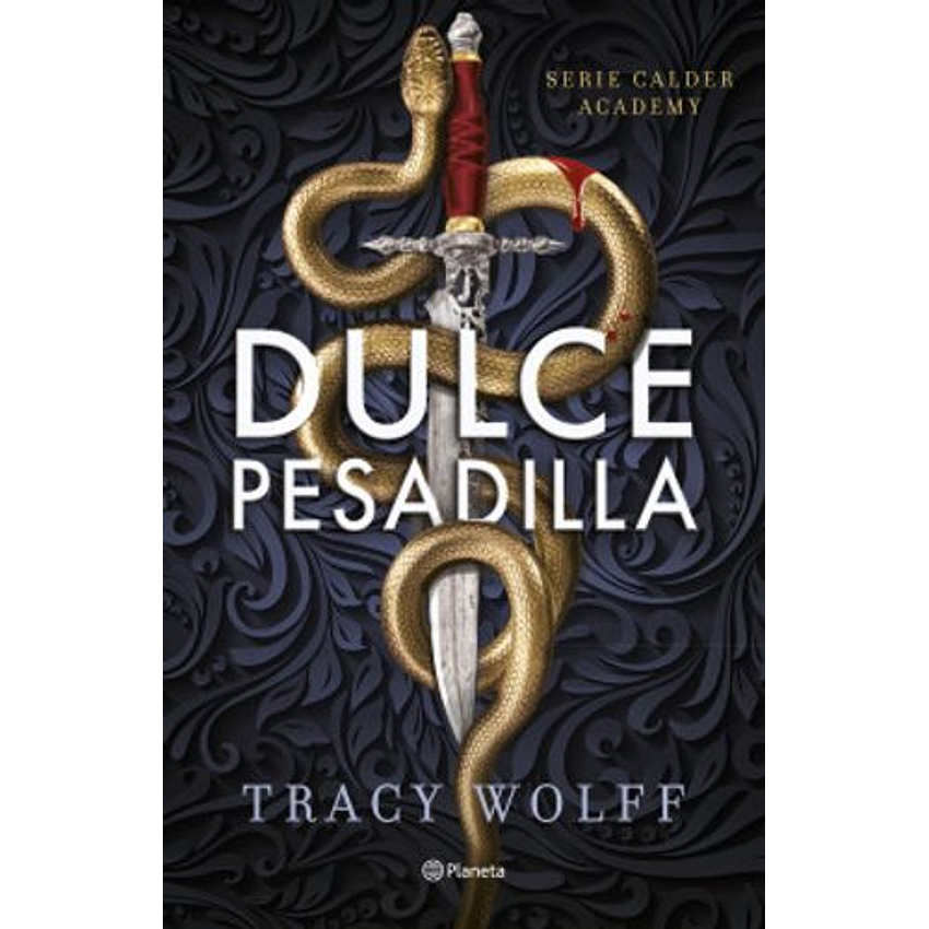 Dulce Pesadilla (Calder Academy 1) 1