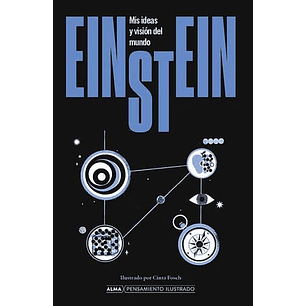 Eistein Mis Ideas Y Vision Del Mundo (Ilustrado)