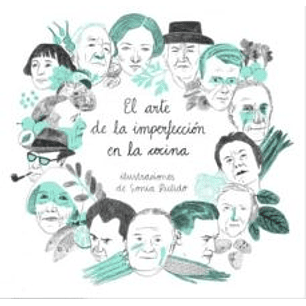 El Arte De La Imperfeccion En La Cocina