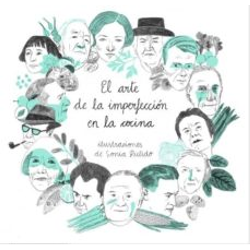 El Arte De La Imperfeccion En La Cocina 1