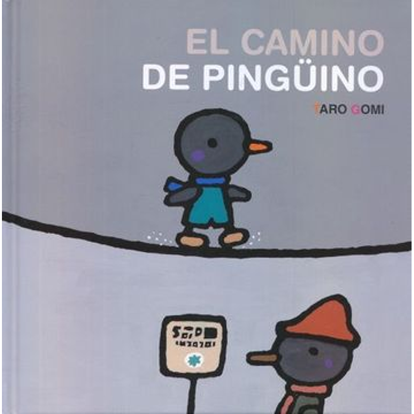 El Camino Del Pinguino 1