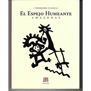El Espejo Humeante