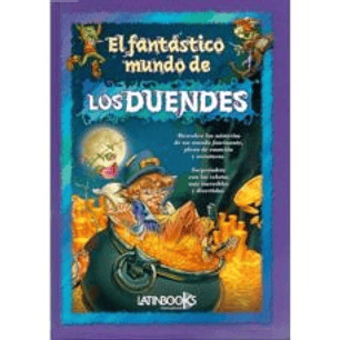 El Fantastico Mundo De Los Duendes