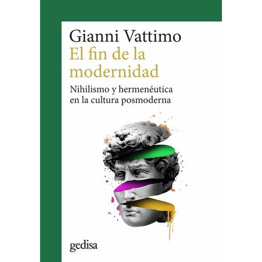El Fin De La Modernidad 1