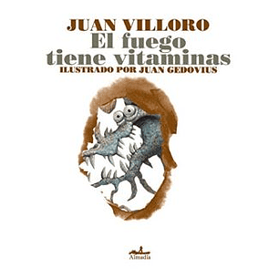 El Fuego Tiene Vitaminas (Mexicanos)