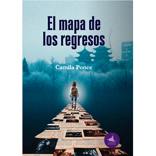 El Mapa De Los Regresos