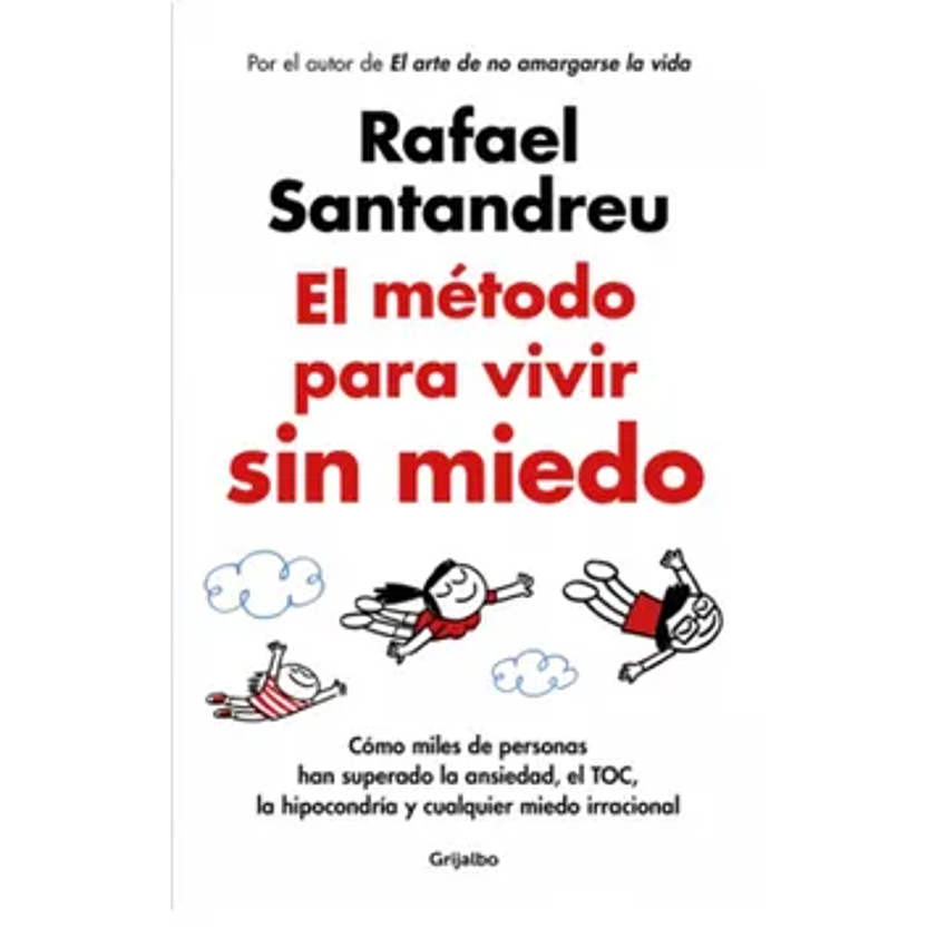 El Metodo Para Vivir Sin Miedo 1