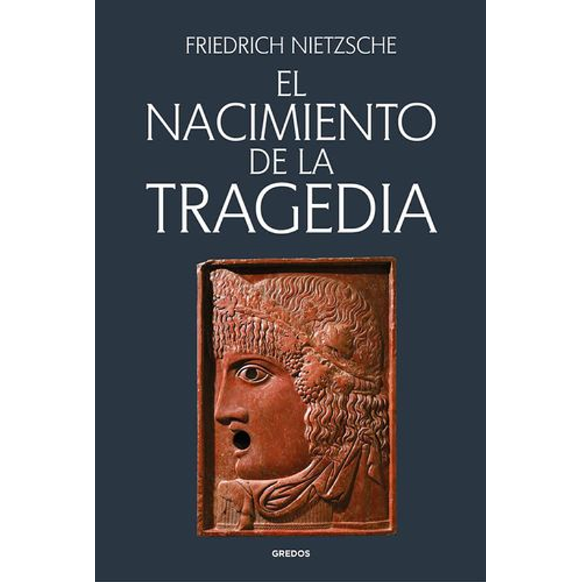 El Nacimiento De La Tragedia 1