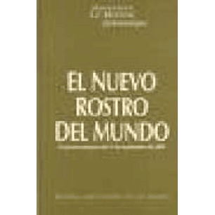 El Nuevo Rostro Del Mundo