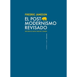 El Postmodernismo Revisado
