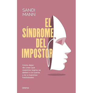 El Sindrome Del Impostor
