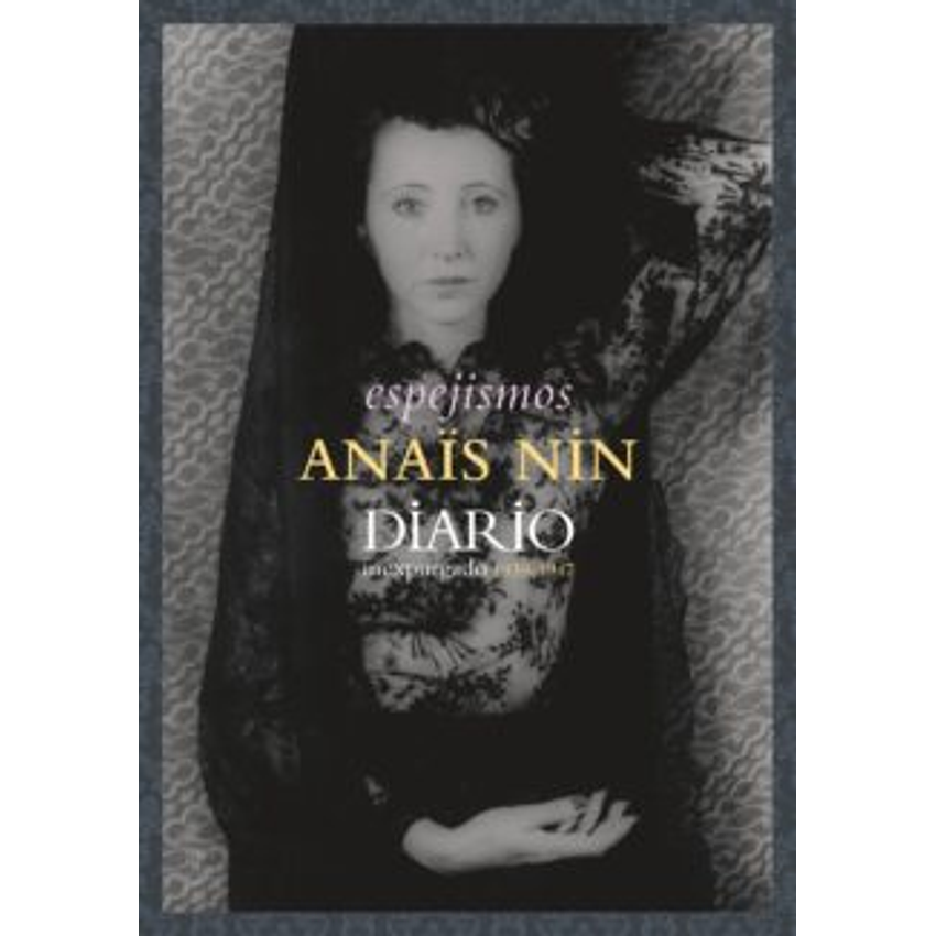 Espejismos Diario Inexpugnado 1939-1947 1