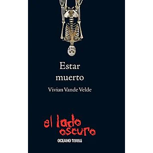 Estar Muerto El Lado Oscuro
