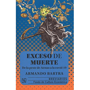 Exceso De Muerte De La Peste De Atenas A La Covid-19