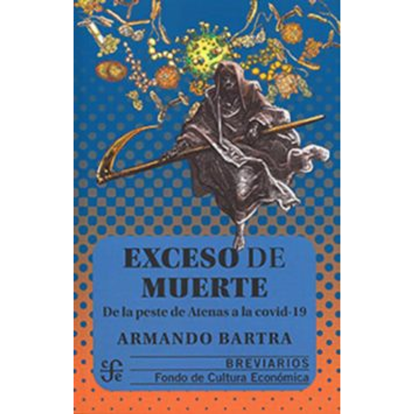 Exceso De Muerte De La Peste De Atenas A La Covid-19 1