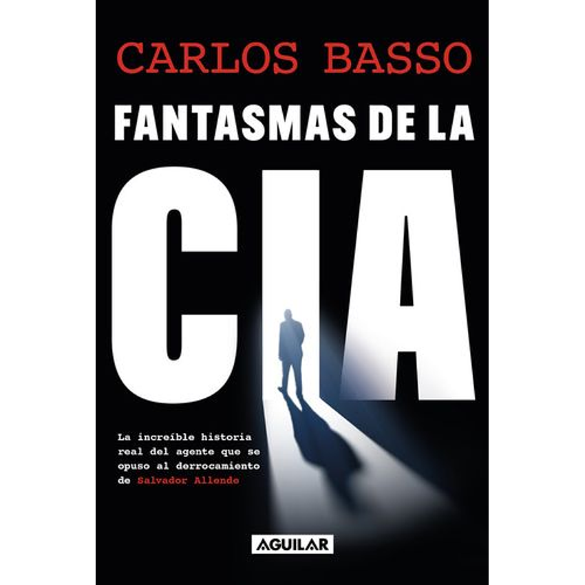 Fantasmas De La Cia 1