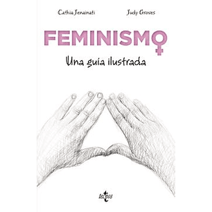 Feminismo Una Guia Ilustrada