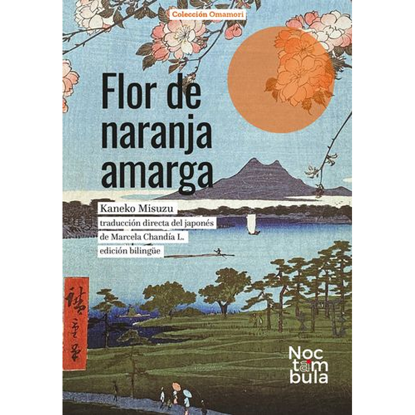 Flor De Naranja Amarga 1