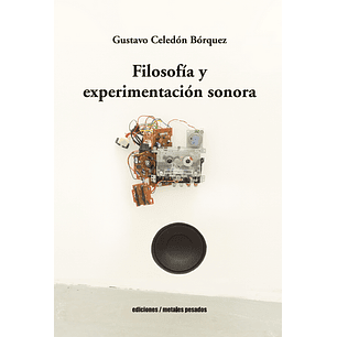 Filosofia Y Experimentacion Sonora
