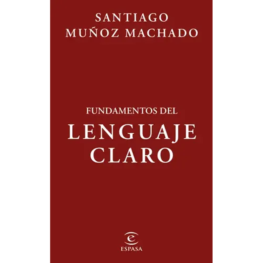 Fundamentos Del Lenguaje Claro 1