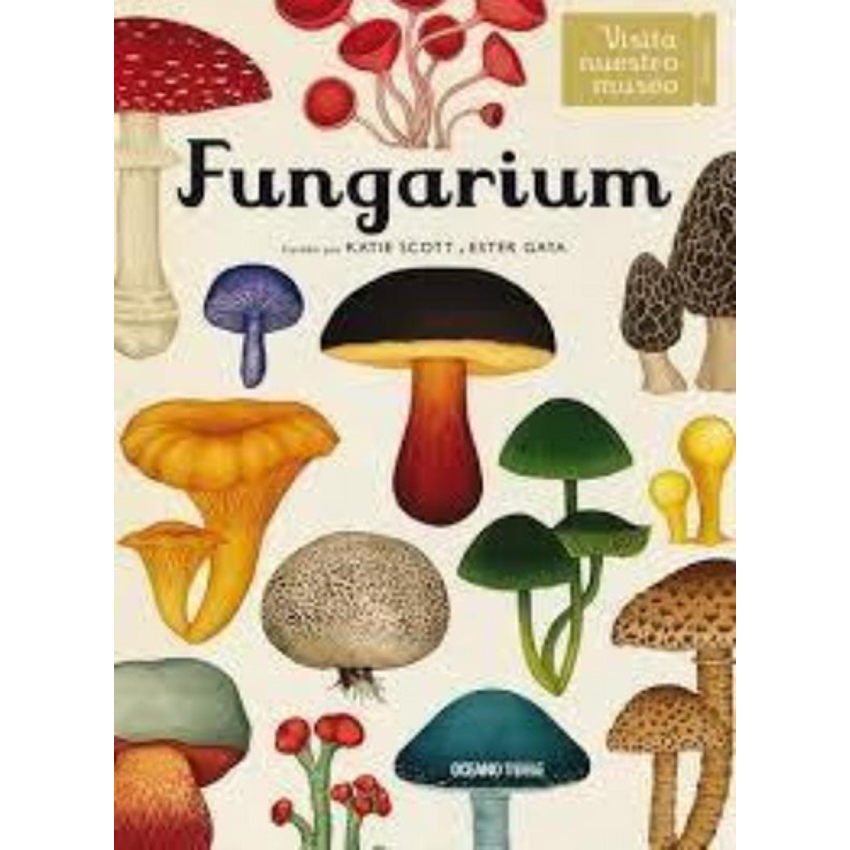 Fungarium (Ilustrado) 1