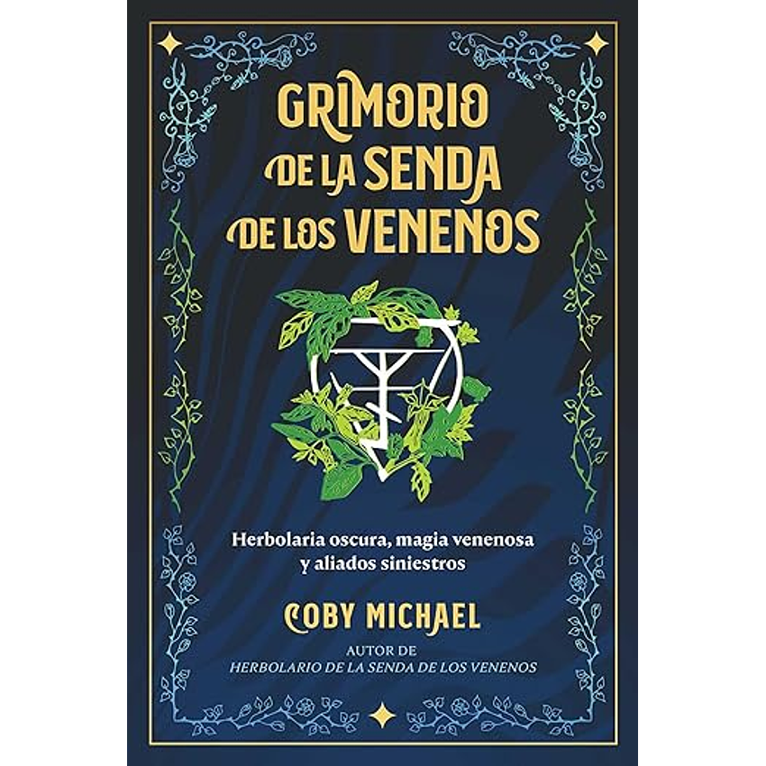 Grimorio De La Senda De Los Venenos 1