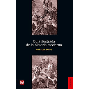 Guia Ilustrada De La Historia Moderna