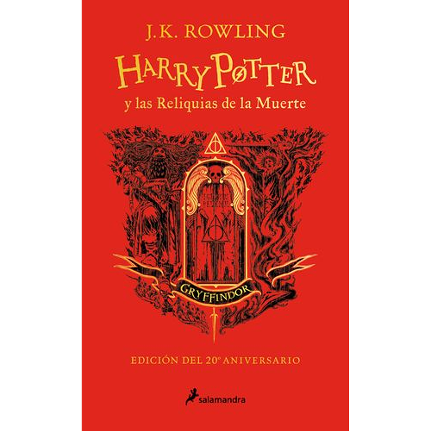 Harry Potter Y Las Reliquias De La Muerte (Vii) Edicion Aniversario Gryffindor 1
