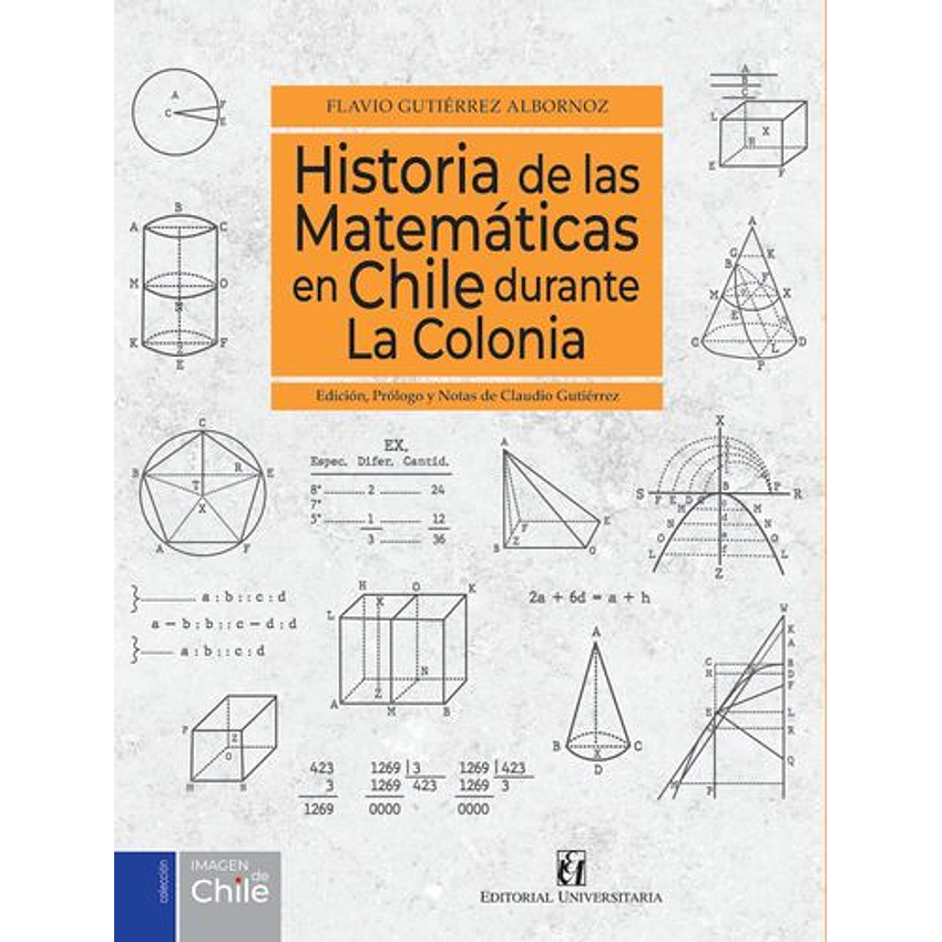 Historia De Las Matematicas En Chile Durante La Colonia 1