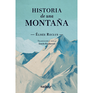 Historia De Una Montaña