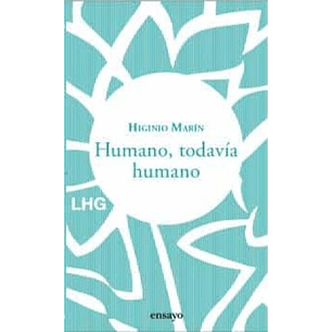 Humano Todavia Humano