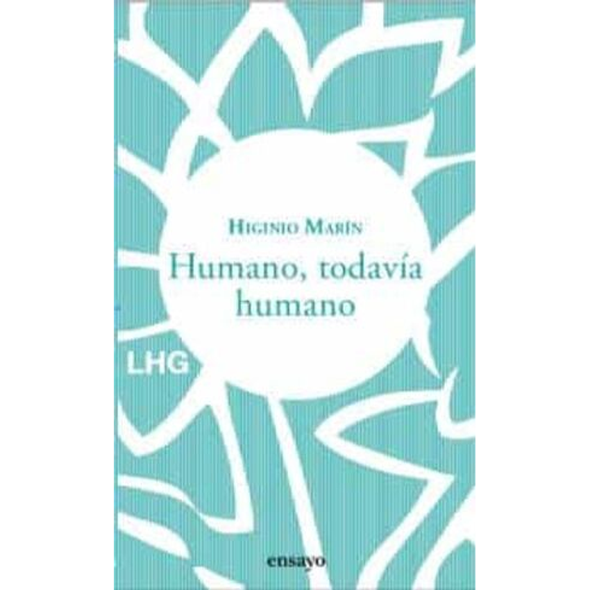 Humano Todavia Humano 1