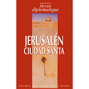 Jerusalem Ciudad Santa