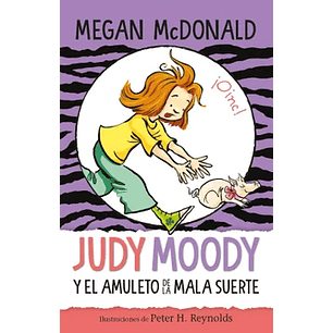 Judy Moody Y El Amuleto De La Mala Suert