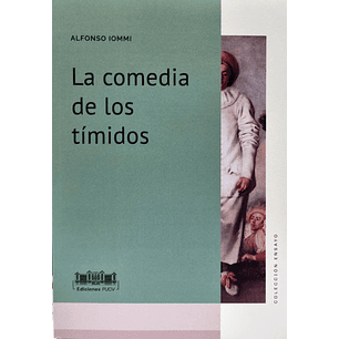 La Comedia De Los Timidos