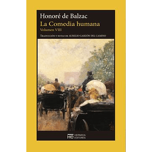 La Comedia Humana Vol Viii
