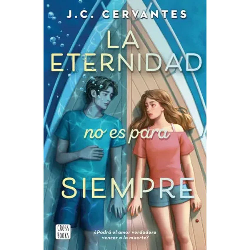 La Eternidad No Es Para Siempre 1